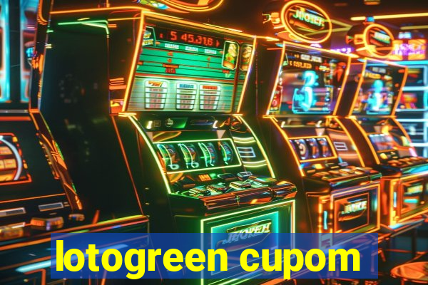 lotogreen cupom